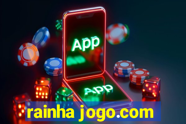 rainha jogo.com